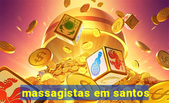 massagistas em santos